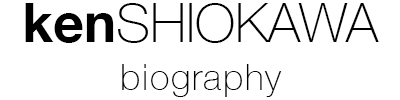 Ken Shiokawa - Biography